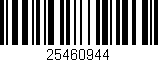 Código de barras (EAN, GTIN, SKU, ISBN): '25460944'