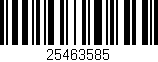 Código de barras (EAN, GTIN, SKU, ISBN): '25463585'