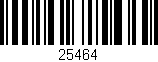 Código de barras (EAN, GTIN, SKU, ISBN): '25464'