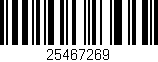 Código de barras (EAN, GTIN, SKU, ISBN): '25467269'