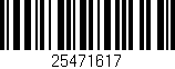 Código de barras (EAN, GTIN, SKU, ISBN): '25471617'