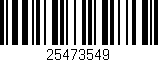 Código de barras (EAN, GTIN, SKU, ISBN): '25473549'