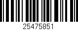 Código de barras (EAN, GTIN, SKU, ISBN): '25475851'