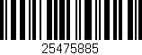 Código de barras (EAN, GTIN, SKU, ISBN): '25475885'