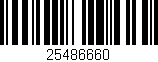 Código de barras (EAN, GTIN, SKU, ISBN): '25486660'