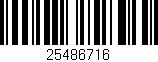 Código de barras (EAN, GTIN, SKU, ISBN): '25486716'