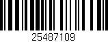 Código de barras (EAN, GTIN, SKU, ISBN): '25487109'