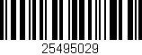 Código de barras (EAN, GTIN, SKU, ISBN): '25495029'