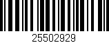 Código de barras (EAN, GTIN, SKU, ISBN): '25502929'