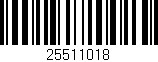 Código de barras (EAN, GTIN, SKU, ISBN): '25511018'
