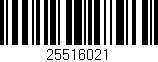 Código de barras (EAN, GTIN, SKU, ISBN): '25516021'
