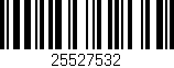 Código de barras (EAN, GTIN, SKU, ISBN): '25527532'