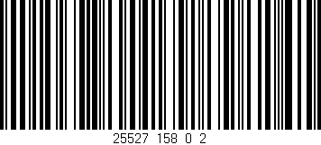 Código de barras (EAN, GTIN, SKU, ISBN): '25527_158_0_2'