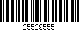 Código de barras (EAN, GTIN, SKU, ISBN): '25529555'