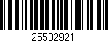Código de barras (EAN, GTIN, SKU, ISBN): '25532921'