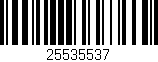 Código de barras (EAN, GTIN, SKU, ISBN): '25535537'