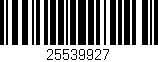 Código de barras (EAN, GTIN, SKU, ISBN): '25539927'