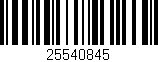 Código de barras (EAN, GTIN, SKU, ISBN): '25540845'