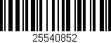 Código de barras (EAN, GTIN, SKU, ISBN): '25540852'