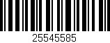 Código de barras (EAN, GTIN, SKU, ISBN): '25545585'