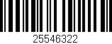 Código de barras (EAN, GTIN, SKU, ISBN): '25546322'
