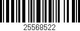 Código de barras (EAN, GTIN, SKU, ISBN): '25568522'