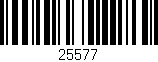 Código de barras (EAN, GTIN, SKU, ISBN): '25577'