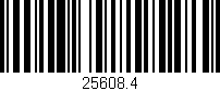 Código de barras (EAN, GTIN, SKU, ISBN): '25608.4'