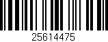 Código de barras (EAN, GTIN, SKU, ISBN): '25614475'
