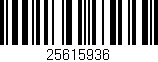 Código de barras (EAN, GTIN, SKU, ISBN): '25615936'