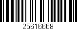 Código de barras (EAN, GTIN, SKU, ISBN): '25616668'