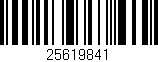 Código de barras (EAN, GTIN, SKU, ISBN): '25619841'