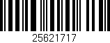 Código de barras (EAN, GTIN, SKU, ISBN): '25621717'