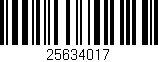 Código de barras (EAN, GTIN, SKU, ISBN): '25634017'