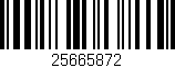 Código de barras (EAN, GTIN, SKU, ISBN): '25665872'
