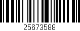 Código de barras (EAN, GTIN, SKU, ISBN): '25673588'