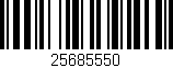 Código de barras (EAN, GTIN, SKU, ISBN): '25685550'