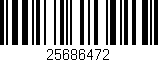 Código de barras (EAN, GTIN, SKU, ISBN): '25686472'