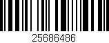 Código de barras (EAN, GTIN, SKU, ISBN): '25686486'
