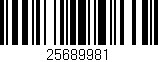 Código de barras (EAN, GTIN, SKU, ISBN): '25689981'