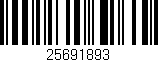 Código de barras (EAN, GTIN, SKU, ISBN): '25691893'
