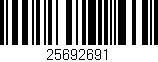 Código de barras (EAN, GTIN, SKU, ISBN): '25692691'