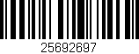 Código de barras (EAN, GTIN, SKU, ISBN): '25692697'