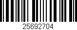 Código de barras (EAN, GTIN, SKU, ISBN): '25692704'