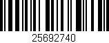 Código de barras (EAN, GTIN, SKU, ISBN): '25692740'