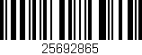 Código de barras (EAN, GTIN, SKU, ISBN): '25692865'