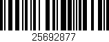 Código de barras (EAN, GTIN, SKU, ISBN): '25692877'