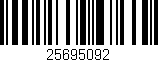 Código de barras (EAN, GTIN, SKU, ISBN): '25695092'