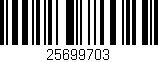 Código de barras (EAN, GTIN, SKU, ISBN): '25699703'