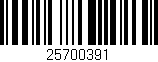 Código de barras (EAN, GTIN, SKU, ISBN): '25700391'